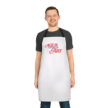 Load image into Gallery viewer, "Age Is a Work of Art" Apron