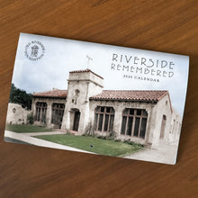 Load image into Gallery viewer, "Riverside Remembered" 2026 Calendar