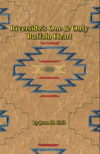 Riverside's One & Only Buffalo Heart